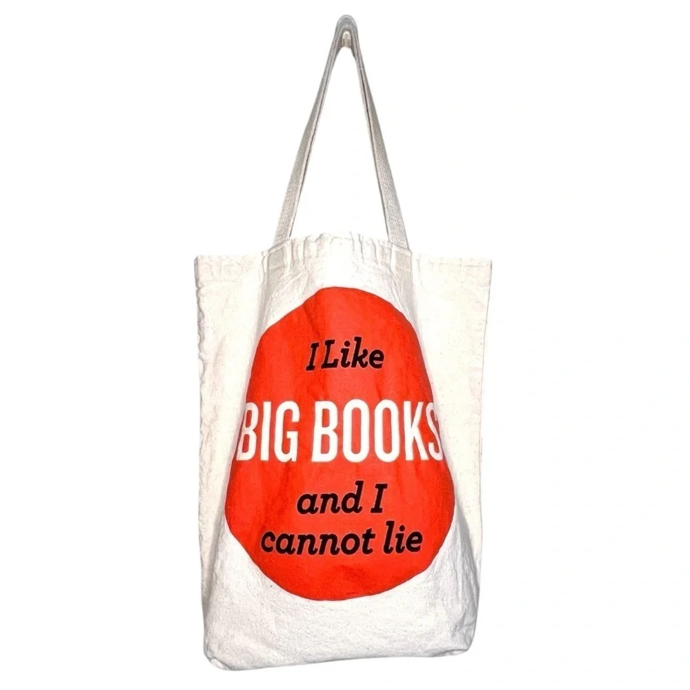 I Like Big Books And I Cannot Lie Tote Bag by Gibbs Smith Made in USA